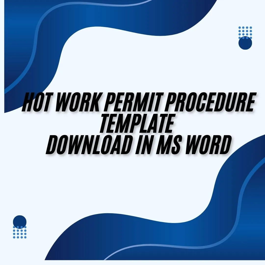 Hot Work Permit Procedure