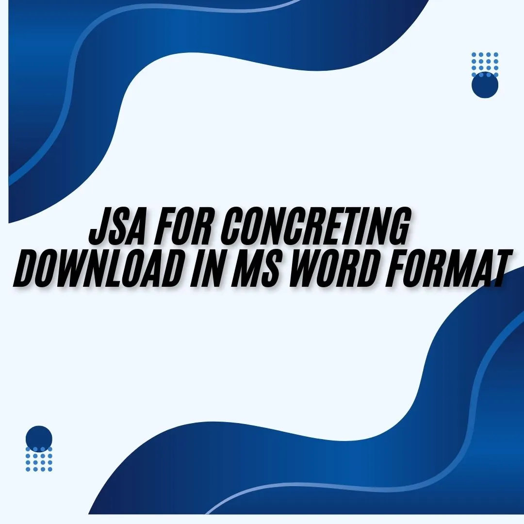 JSA For Concreting