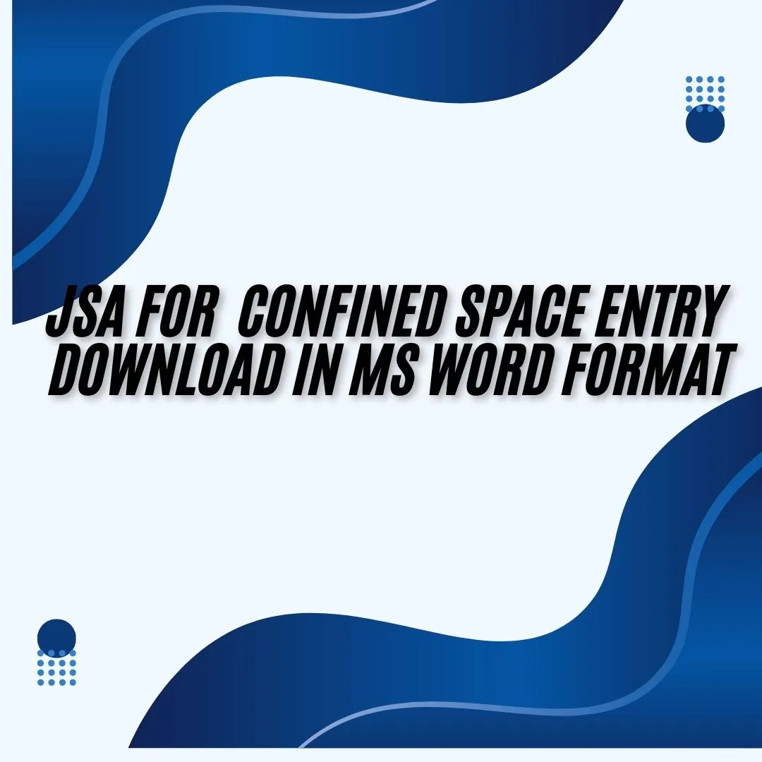 JSA For Confined Space Entry