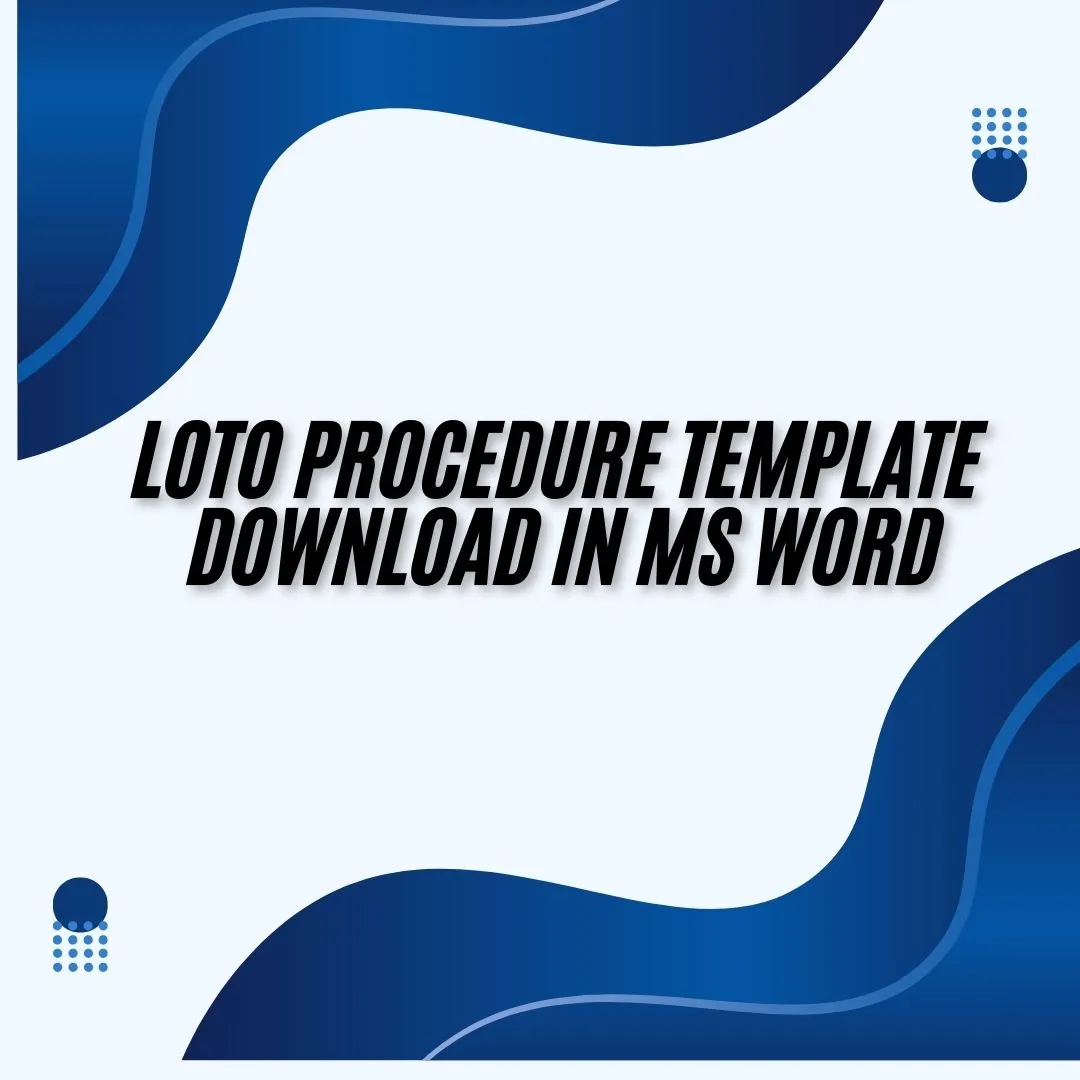 LOTO Procedure Template