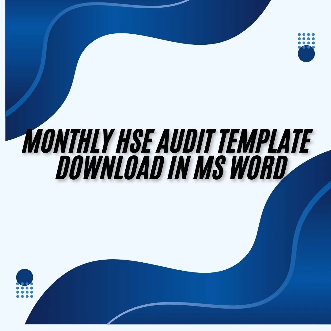 Monthly HSE Audit