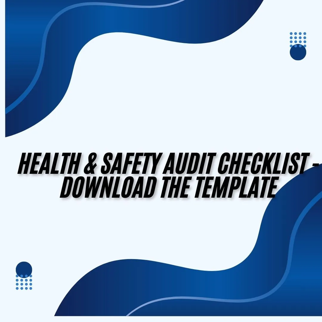 Health & Safety Audit Checklist